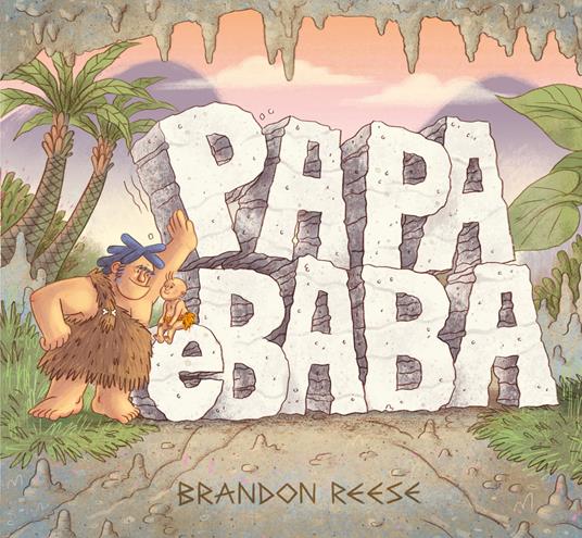 Papa e Baba. Ediz. illustrata - Brandon Reese - copertina