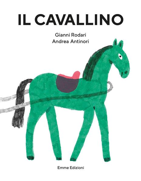 Il cavallino. Ediz. illustrata - Gianni Rodari - copertina