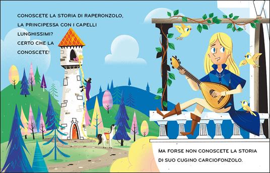 Carciofonzolo. Una storia in 5 minuti! Ediz. a colori - Giuditta Campello - 2