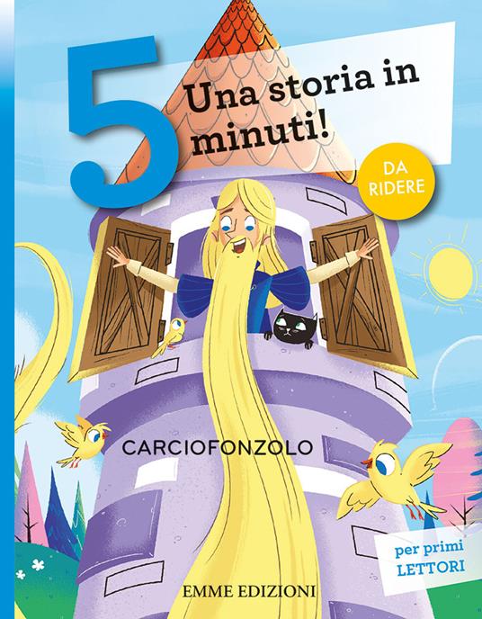 Carciofonzolo. Una storia in 5 minuti! Ediz. a colori - Giuditta Campello - copertina