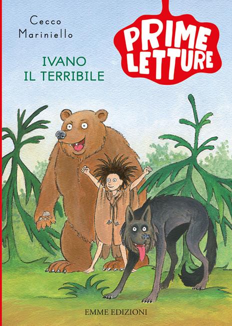 Ivano il Terribile. Ediz. a colori - Cecco Mariniello - copertina