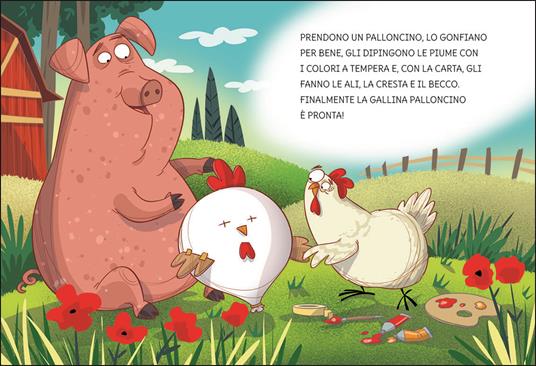 La gallina palloncino. Con adesivi. Ediz. a colori - Giuditta Campello - 4