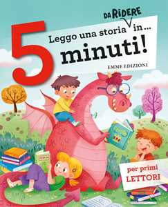 Leggo una storia da ridere in... 5 minuti! Ediz. a colori