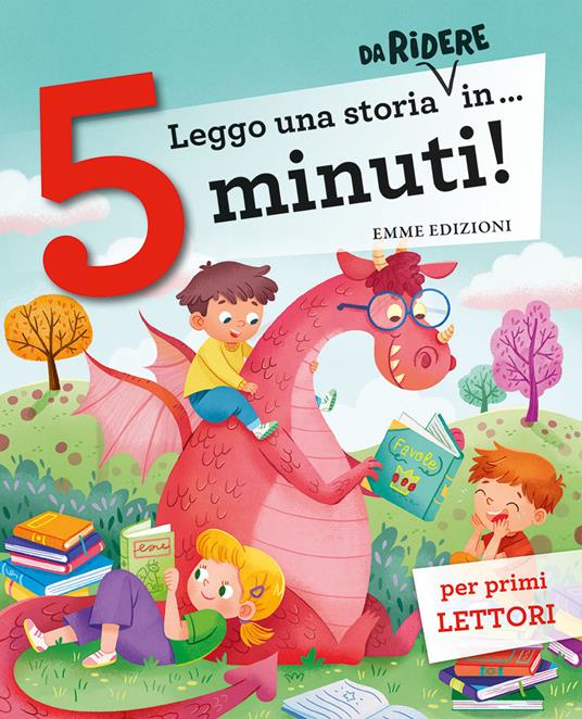 Leggo una storia da ridere in... 5 minuti! Ediz. a colori - Stefano Bordiglioni,Giuditta Campello - copertina