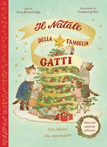 Libro Il Natale della famiglia Gatti. Ediz. a colori Lucy Brownridge