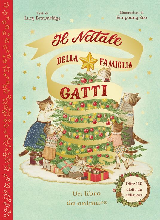 Il Natale della famiglia Gatti. Ediz. a colori - Lucy Brownridge - copertina