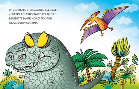 Che zampette, T-Rex! Prime letture. Stampatello maiuscolo. Ediz. a colori - Giuditta Campello - 3