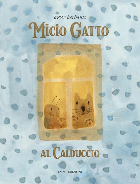 Micio gatto. Al calduccio. Ediz. a colori - Anne Herbauts - copertina