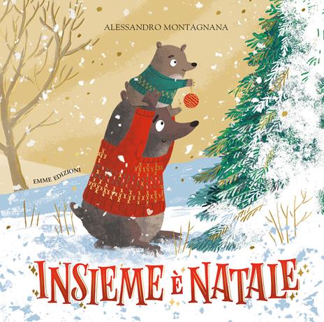 Insieme è Natale. Ediz. a colori - Alessandro Montagnana - copertina