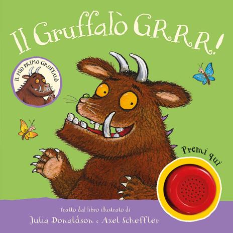 Il Gruffalò. GRRR! Ediz. a colori - Julia Donaldson - copertina