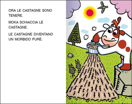 Mucca Moka e il dolce di castagne. Stampatello maiuscolo. Ediz. a colori - Agostino Traini - 3