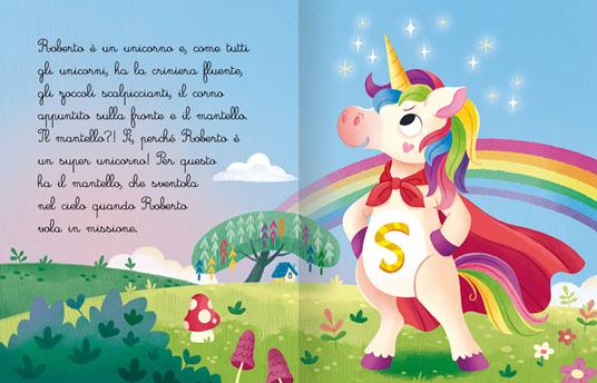 Sono un super unicorno! Corsivo. Ediz. a colori - Giuditta Campello - 2