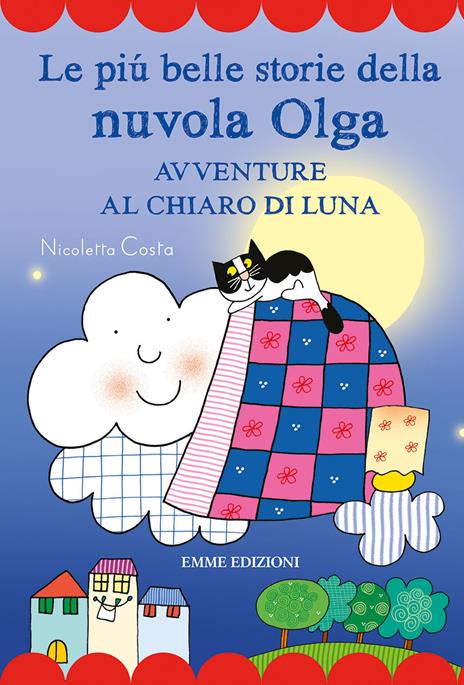 Nicoletta Costa, Tante storie della nuvola Olga, Emme - Scaffale Basso