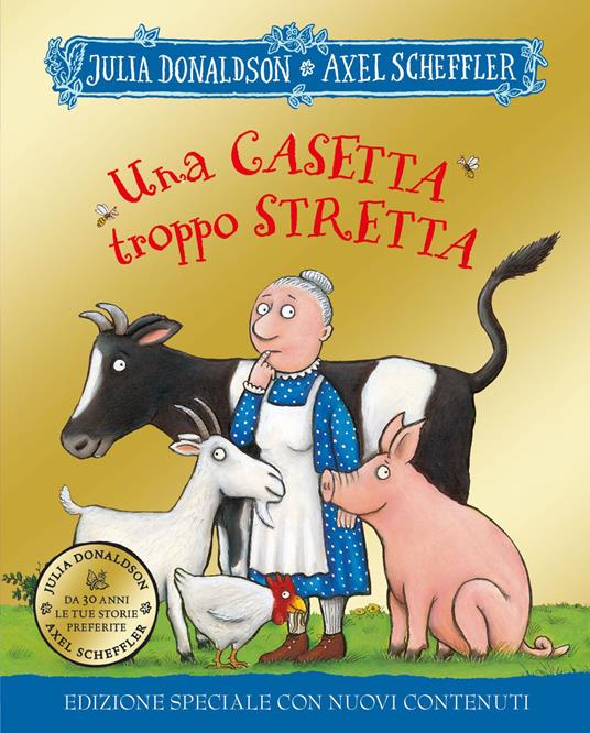 Una casetta troppo stretta. 30 anni. Ediz. speciale - Julia Donaldson - copertina