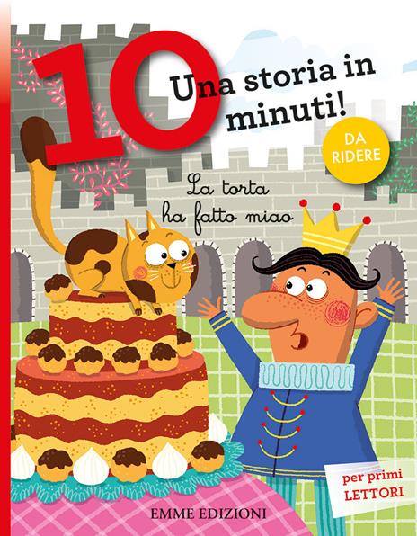 La torta ha fatto miao. Corsivo. Ediz. a colori - Giuditta Campello - copertina