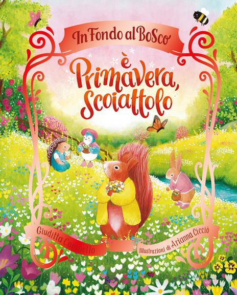È primavera, Scoiattolo. Ediz. a colori - Giuditta Campello - copertina