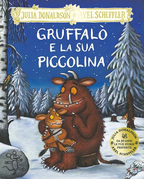Gruffalò e la sua piccolina. Ediz. a colori - Julia Donaldson - copertina