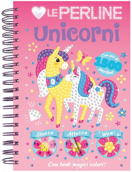 Amo le perline. Unicorni. Ediz. a colori. Con 1500 perline adesive - copertina