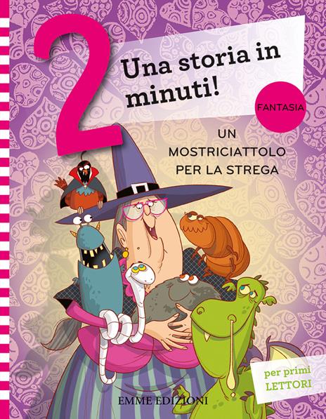 Un mostriciattolo per la strega. Ediz. a colori - Giuditta Campello - copertina