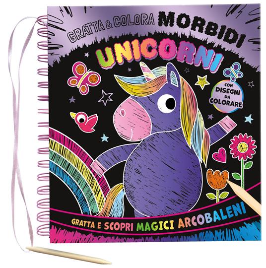 Morbidi unicorni. Gratta e colora. Ediz. illustrata. Con matita di legno - copertina