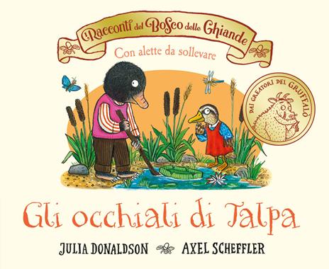I racconti del Bosco delle Ghiande. Gli occhiali di Talpa. Ediz. a colori - Julia Donaldson - copertina