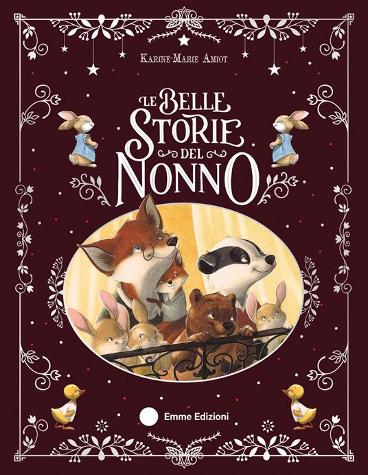 Le belle storie del nonno. Ediz. a colori - Karine-Marie Amiot - copertina