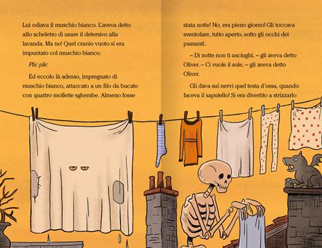 Oliver lo scheletro e il fantasma rapito. Ediz. a colori - Giuditta Campello - 2