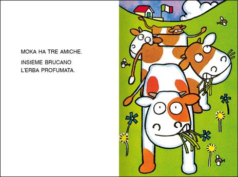 Le più belle storie della mucca Moka. Stampatello maiuscolo. Ediz. a colori - Agostino Traini - 2