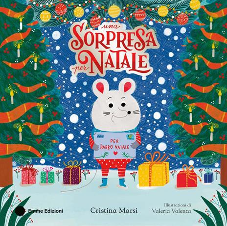 Una sorpresa per Natale. Ediz. a colori - Cristina Marsi - copertina