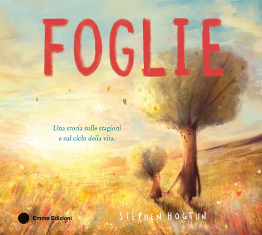 Foglie. Ediz. a colori - Stephen Hogtun - copertina