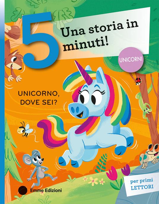 Unicorno, dove sei? Stampatello maiuscolo. Ediz. a colori - Giuditta Campello - copertina