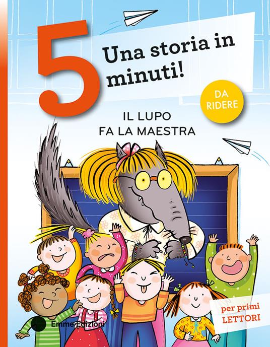 Il lupo fa la maestra. Stampatello maiuscolo. Ediz. a colori - Giuditta Campello - copertina