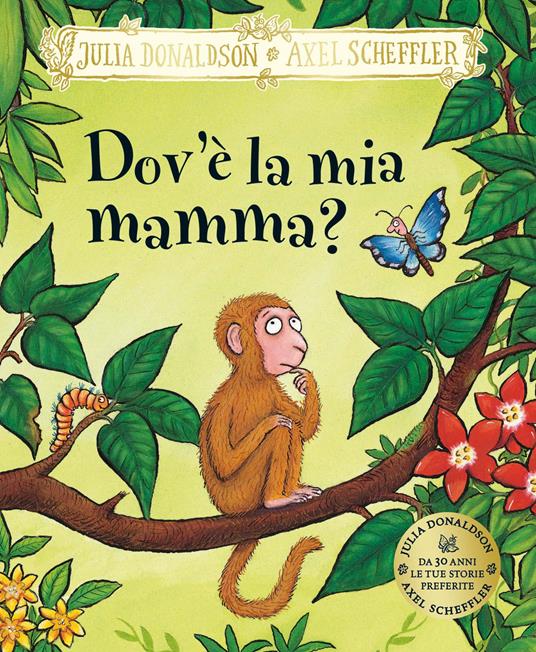 Dov'è la mia mamma? Ediz. a colori - Julia Donaldson - copertina