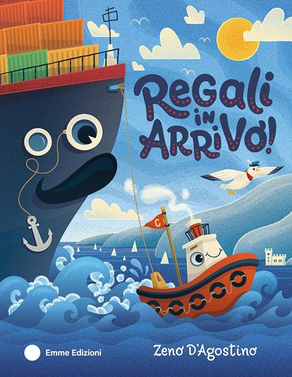 Regali in arrivo! Ediz. a colori - Zeno D'Agostino - copertina