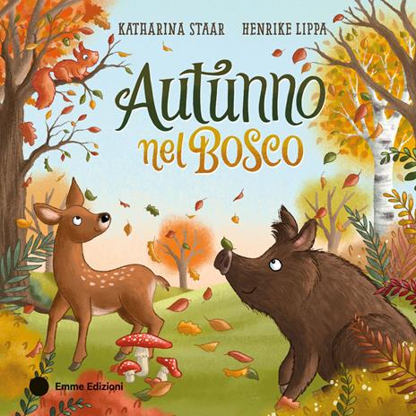Autunno nel bosco. Ediz. a colori - Henrike Lippa - copertina