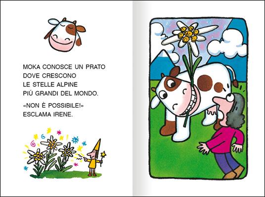 La mucca Moka. Le avventure più belle. Stampatello maiuscolo. Ediz. a colori - Agostino Traini - 2