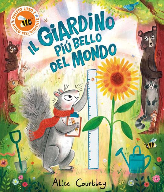 Il giardino più bello del mondo. Ediz. a colori - Alice Courtley - copertina