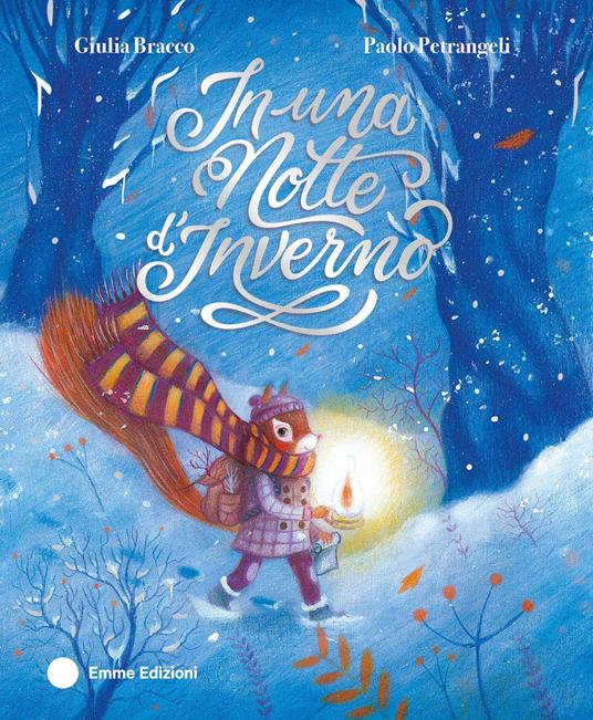 In una notte d'inverno. Ediz. a colori - Giulia Bracco - copertina