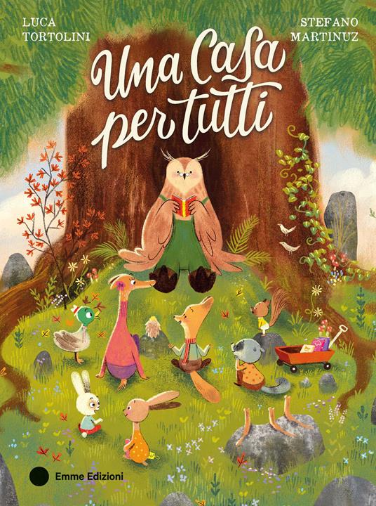 Una casa per tutti. Ediz. a colori - Luca Tortolini - copertina