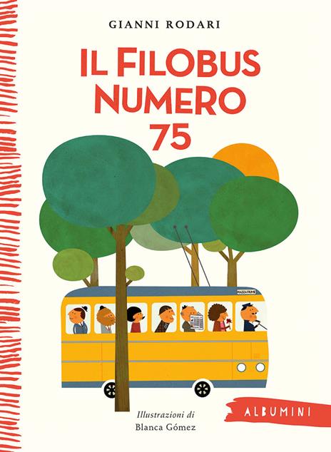 Il filobus numero 75. Ediz. a colori - Gianni Rodari - copertina