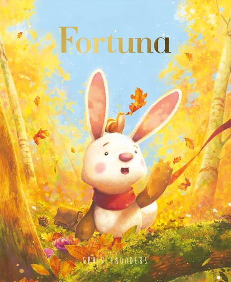 Fortuna. Ediz. a colori - Chris Saunders - copertina