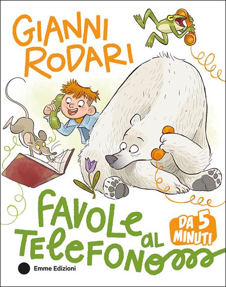 Favole al telefono da 5 minuti. Ediz. a colori - Gianni Rodari - copertina