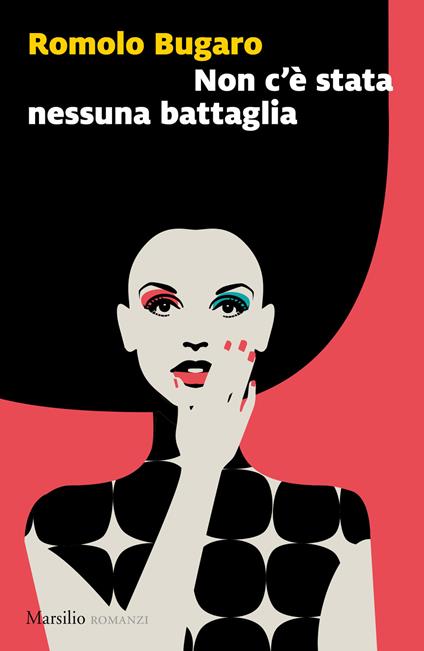 Non c'è stata nessuna battaglia - Romolo Bugaro - copertina