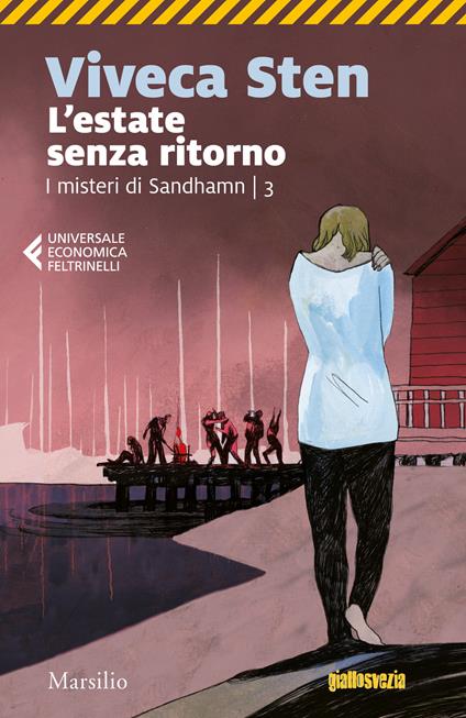 L' estate senza ritorno. I misteri di Sandhamn. Vol. 3 - Viveca Sten - copertina