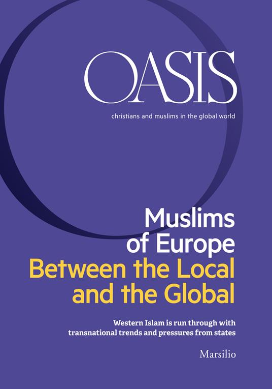 Oasis n. 28, Muslims of Europe. Between the Local and the Global