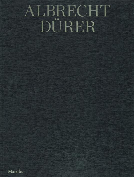 Albrecht Dürer. La collezione Remondini. Catalogo della mostra (Bassano del Grappa, 20 aprile-30 settembre 2019). Ediz. a colori - copertina