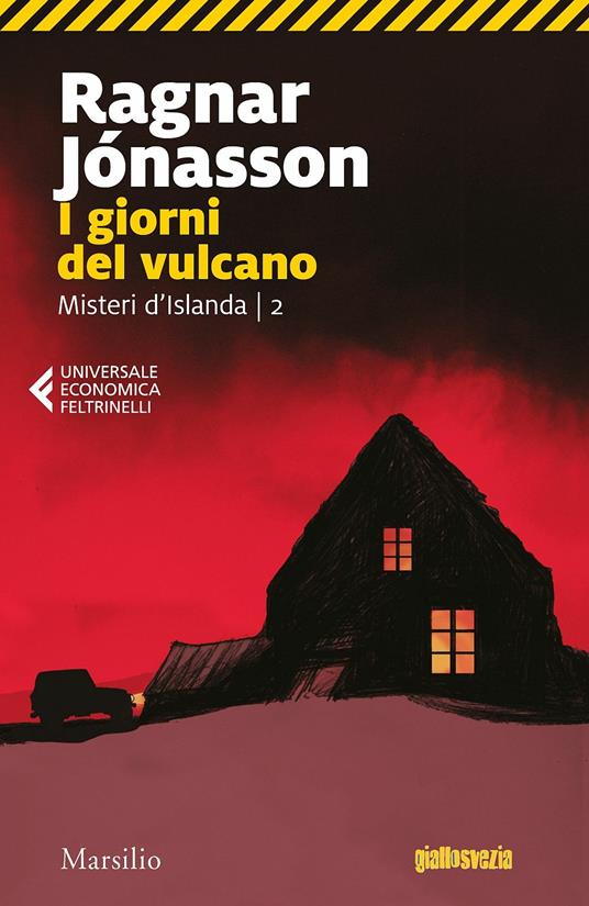 I giorni del vulcano. Misteri d'Islanda. Vol. 2 - Ragnar Jónasson - copertina