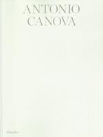 Antonio Canova. Atelier. Ediz. italiana e inglese