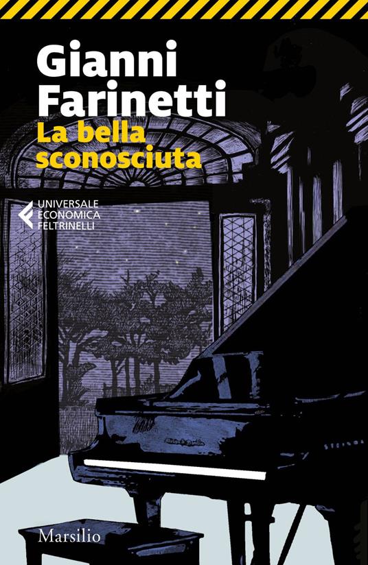 La bella sconosciuta - Gianni Farinetti - ebook
