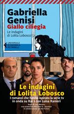 Giallo ciliegia. Le indagini di Lolita Lobosco. Vol. 2